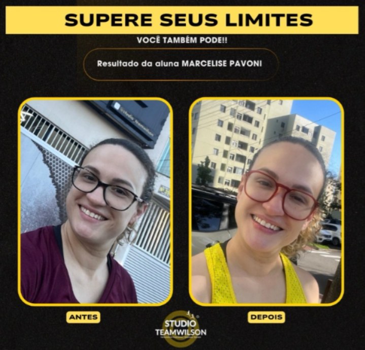 Antes e depois da aluna Marcelise Pavoni